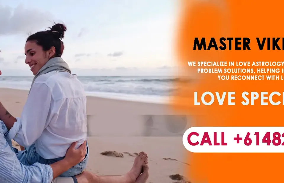 Get Love Back in Sydney | Master Vikramji